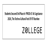 Students Secured 3rd Place In PROD G At Cognizance 2024 The Techno Cultural Fest Of IIT Roorkee